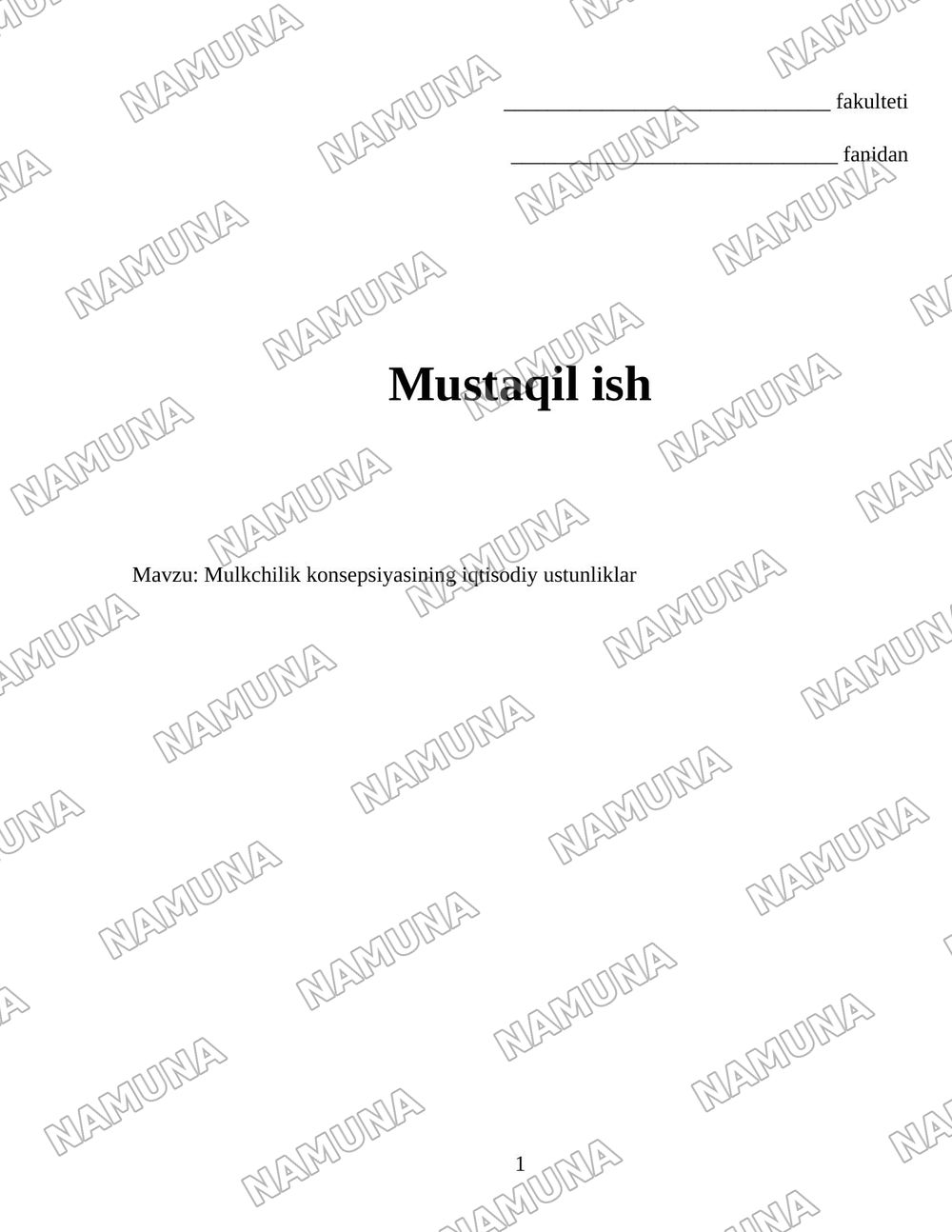 Mulkchilik konsepsiyasining iqtisodiy ustunliklar — 1-varaq
