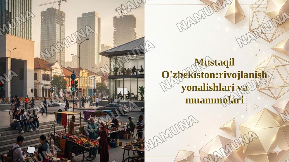 Mustaqil O'zbekiston:rivojlanish yonalishlari va muammolari — 1-slayd