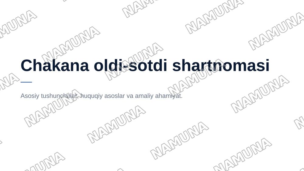 Chakana oldi-sotdi shartnomasi — 1-slayd