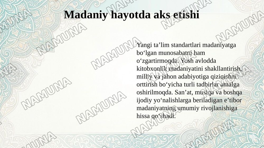 Oʻzbekistonda taʼlim islohotlari va ularning ijtimoiy va madaniy hayotda aks etishi — 6-slayd
