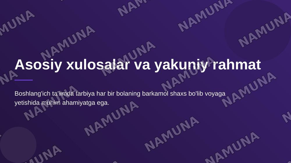 Boshlangʻch talmda tarbiya fani — 5-slayd