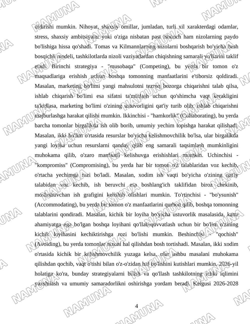 Tashkilotdagi nizolarning kelib chiqish sabablarini guruhlang.Tomas-Kilmann modeliga binoan nizoli vaziyatlardan chiqishning 5xil strategiyasiga amaliy misollar keltiring — 4-varaq