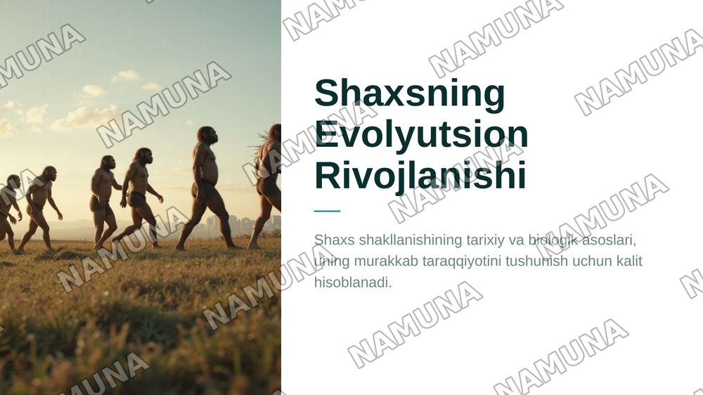 Shaxsning evolyutsion rivojlanishi — 1-slayd