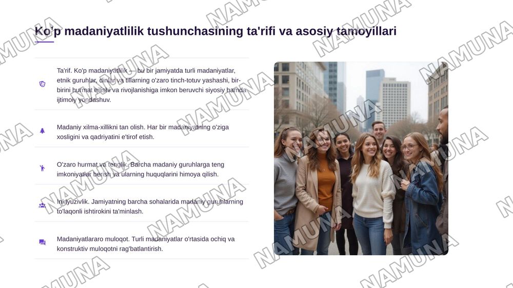 Ko'p madaniyatlilik tushunchasi, uning mazmun-mohiyati va zamonaviy jamiyatdagi ahamiyati. — 3-slayd