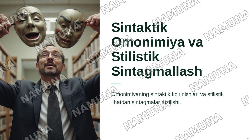 Sintaktik omonimiya.Stilistik sintagmallash — 1-slayd