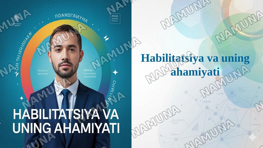 Habilitatsiya va uning ahamiyati — 1-slayd