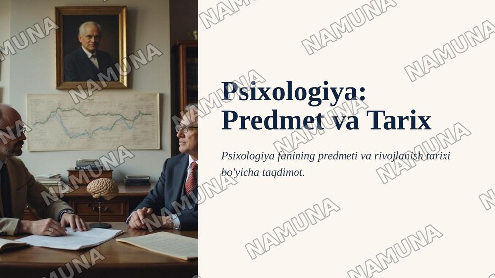 Psixologiya fanining predmeti va rivojlanish tarixi — 1-slayd