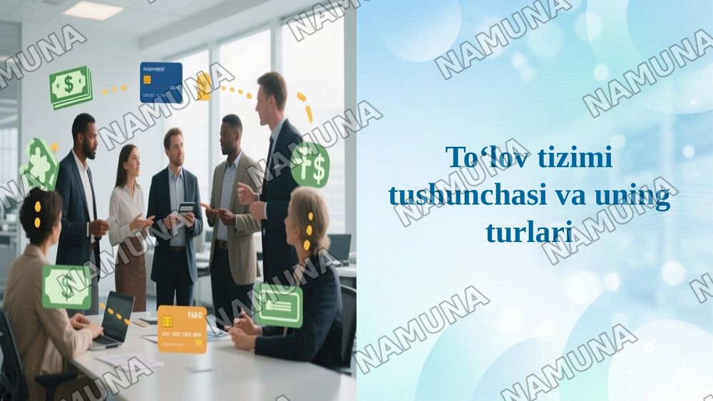 Toʻlov tizimi tushunchasi va uning turlari — 1-slayd