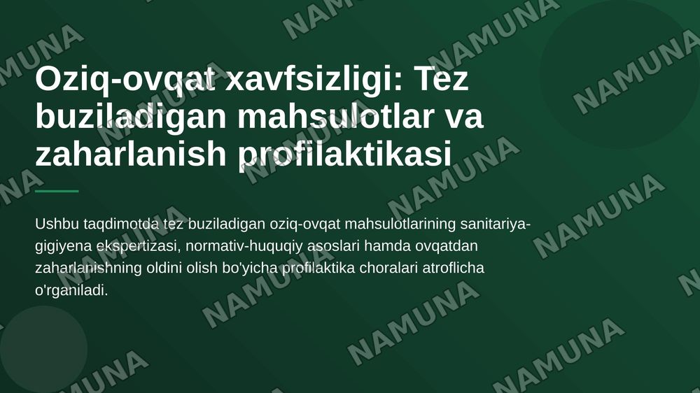 Oziq-ovqat xavfsizligini ta'minlash tizimida tez buziladigan oziq-ovqat mahsulotlarini sanitariya-gigiyena ekspertizasining uslubiy printsiplari va normativ-huquqiy jihatlari.Ovqatdan zaharlanishning oldini olish asoslari: profilaktika choralarining tasnifi, tuzilishi va gigienik xususiyatlari. — 1-slayd