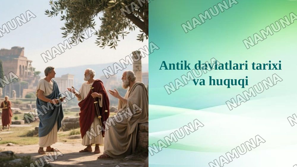 Antik davlatlari tarixi va huquqi — 1-slayd