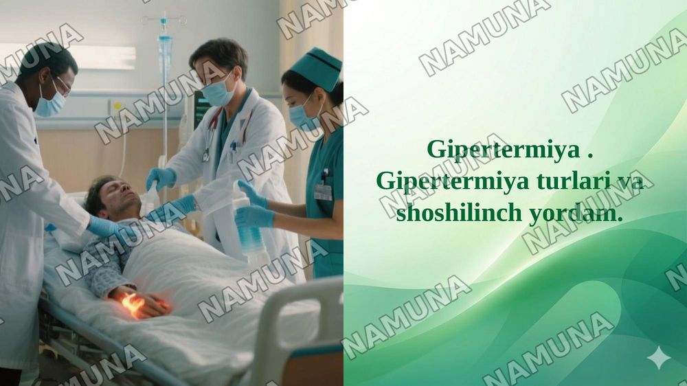 Gipertermiya . Gipertermiya turlari va shoshilinch yordam. — 1-slayd