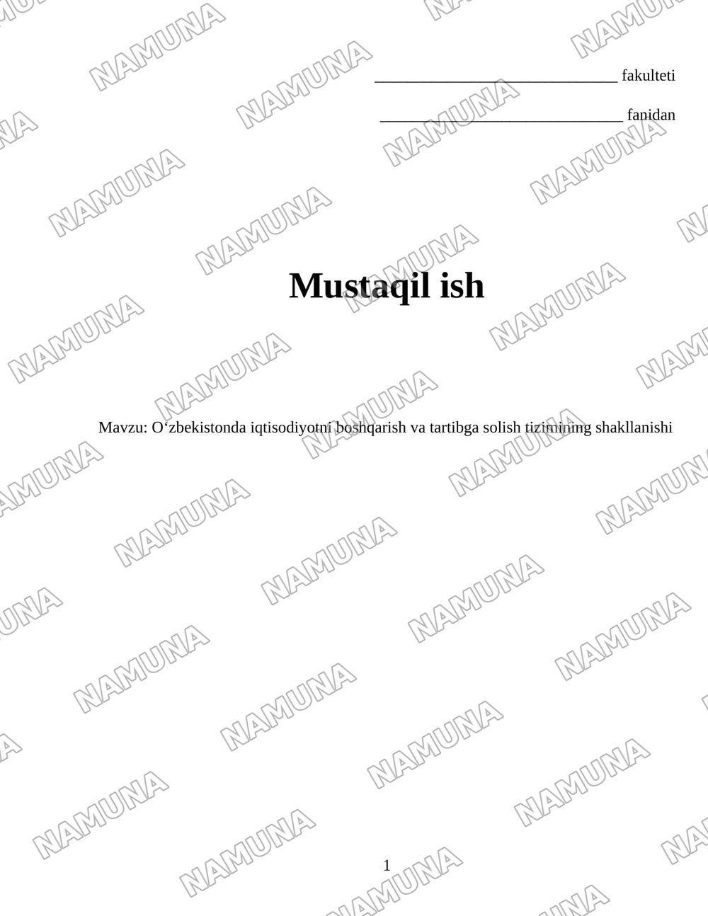 Oʻzbekistonda iqtisodiyotni boshqarish va tartibga solish tizimining shakllanishi — 1-varaq