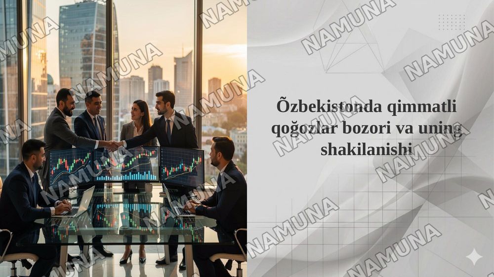 Õzbekistonda qimmatli qoğozlar bozori va uning shakilanishi — 1-slayd