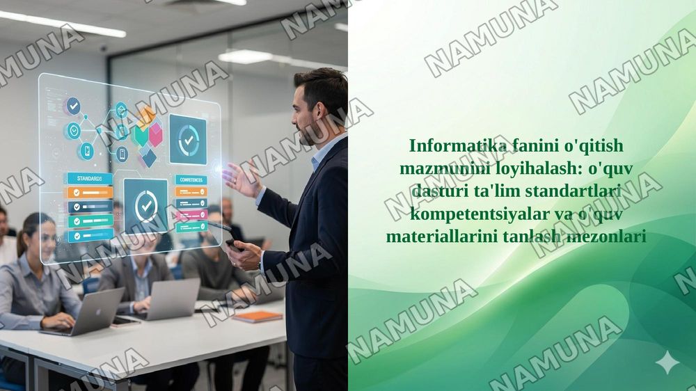 Informatika fanini o'qitish mazmunini loyihalash: o'quv dasturi ta'lim standartlari kompetentsiyalar va o'quv materiallarini tanlash mezonlari — 1-slayd
