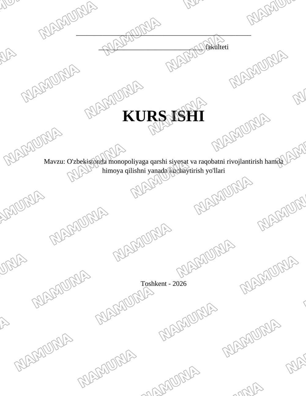 O'zbekistonda monopoliyaga qarshi siyosat va raqobatni rivojlantirish hamda himoya qilishni yanada kuchaytirish yo'llari — 1-varaq