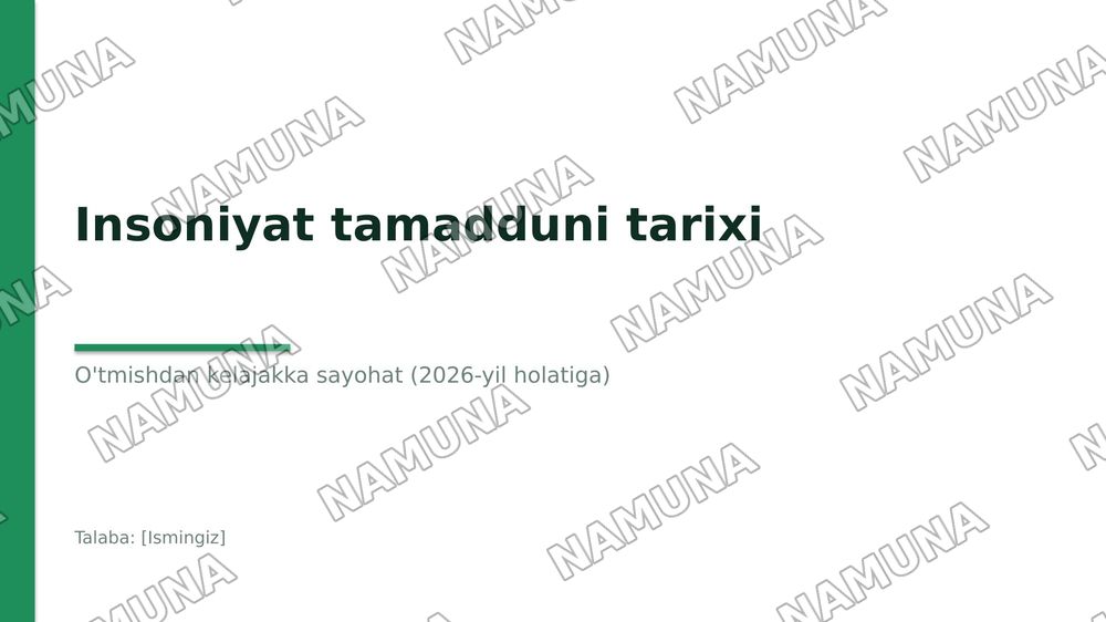Insoniyat tamadduni tarixi — 1-slayd