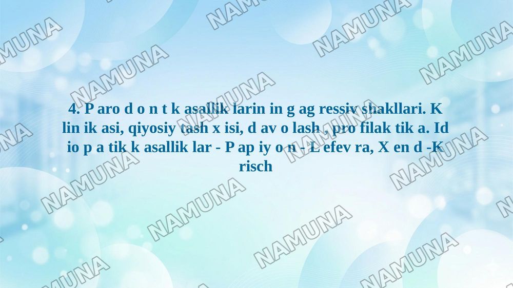 4. P aro d o n t k asallik larin in g ag ressiv shakllari. K lin ik asi, qiyosiy tash x isi, d av o lash , pro filak tik a. Id io p a tik k asallik lar - P ap iy o n - L efev ra, X en d -K risch — 1-slayd
