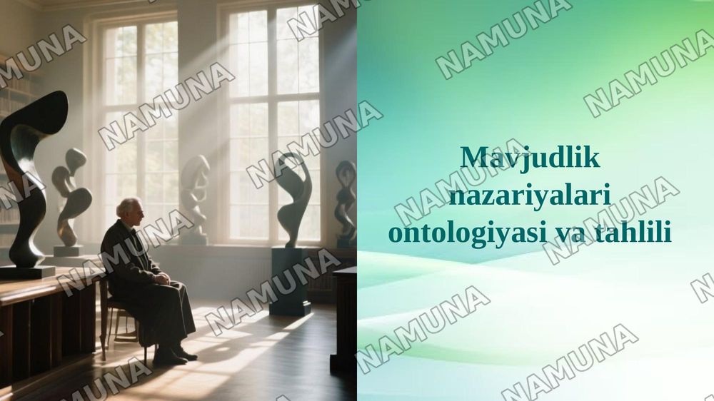 Mavjudlik nazariyalari ontologiyasi va tahlili — 1-slayd