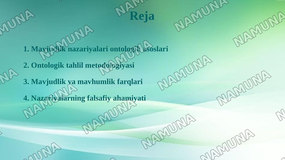 Mavjudlik nazariyalari ontologiyasi va tahlili — 2-slayd
