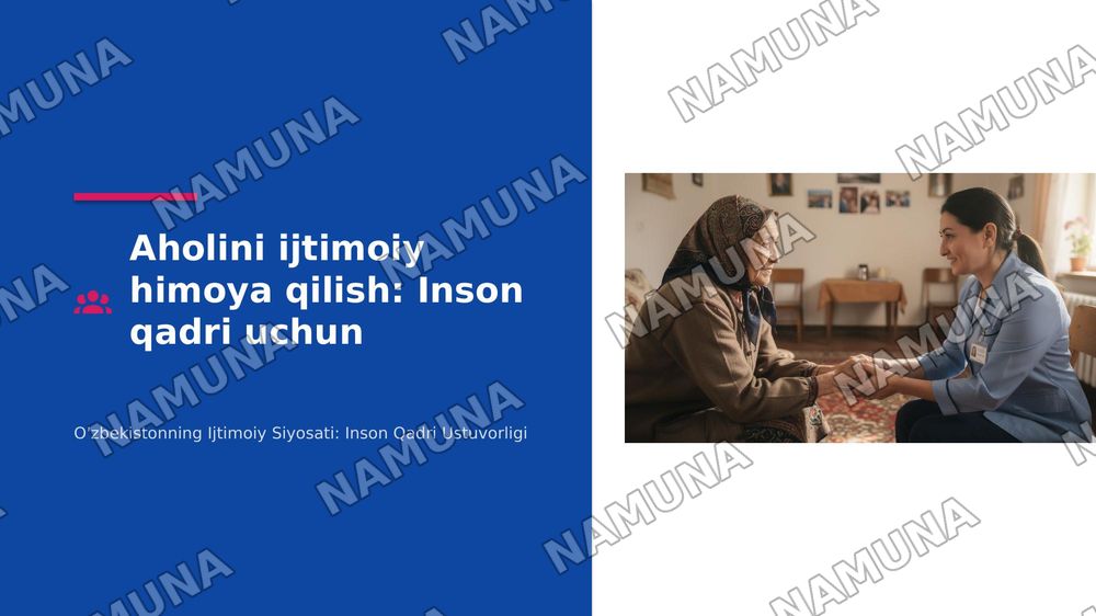 O’zbekistonda aholini ijtimoiy ximoya qilish tizimi va davlatning ijtimoiy siyosati — 1-slayd
