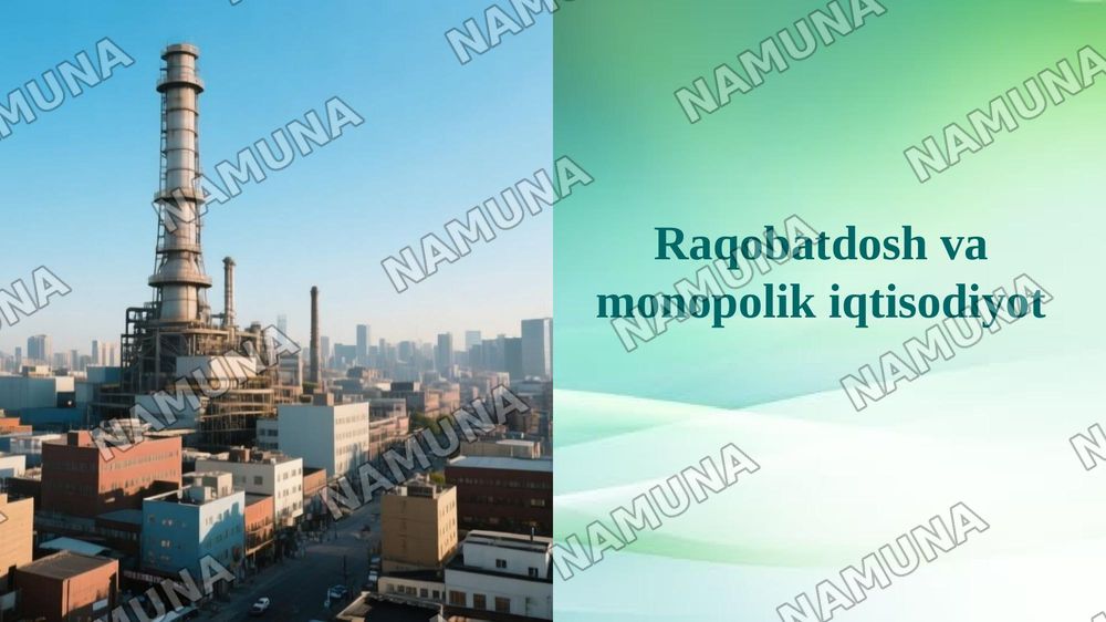 Raqobatdosh va monopolik iqtisodiyot — 1-slayd