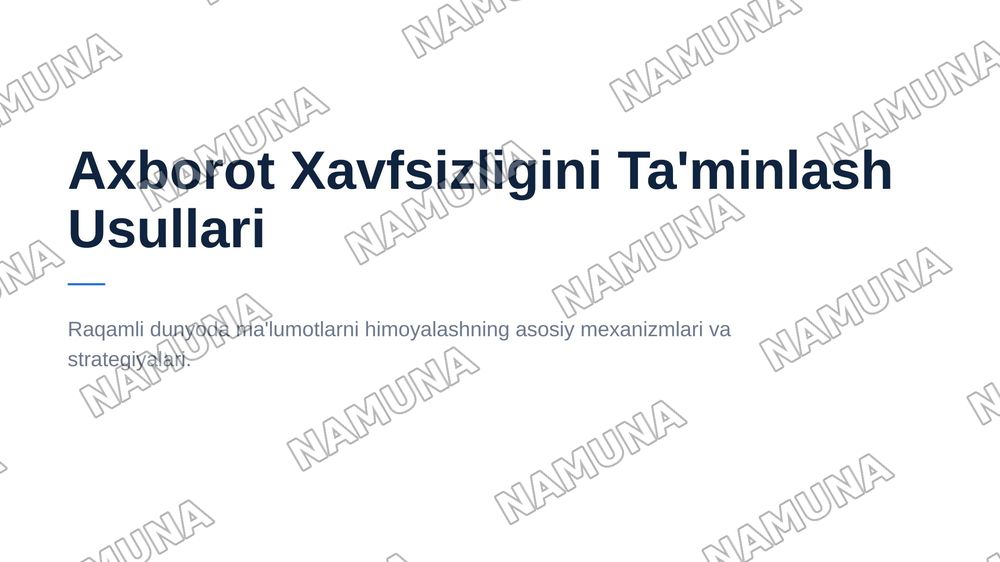 Axborot xavfsizligini ta’minlash usullari — 1-slayd