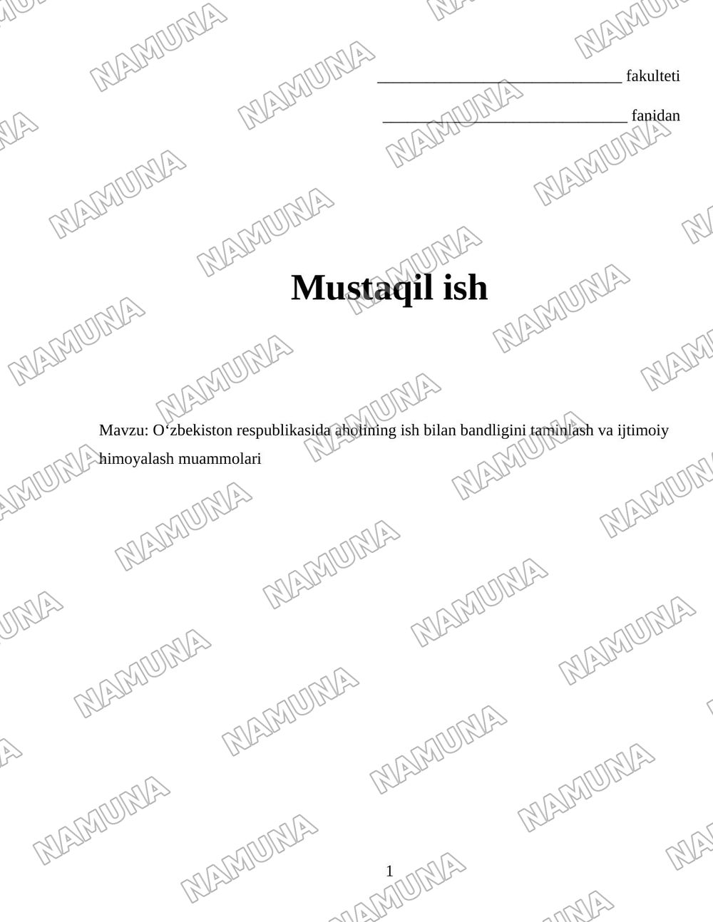 Oʻzbekiston respublikasida aholining ish bilan bandligini taminlash va ijtimoiy himoyalash muammolari — 1-varaq