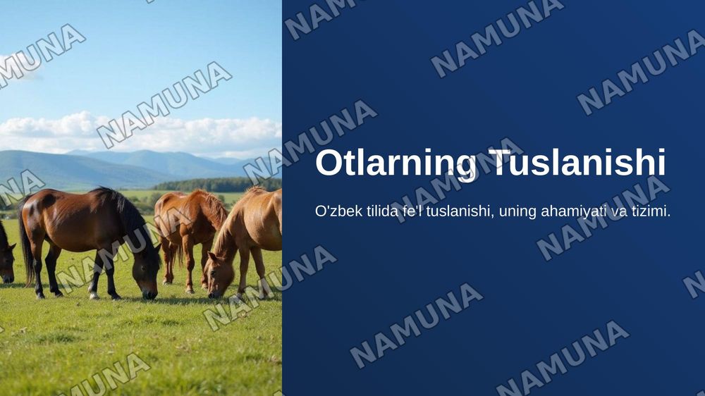 Otlarning tuslanishi — 1-slayd