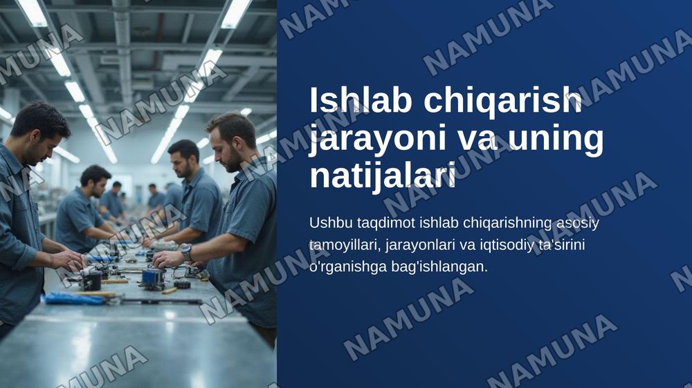 Ishlab chiqarish jarayoni va uning natijalari — 1-slayd
