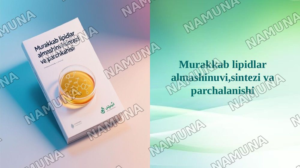 Murakkab lipidlar almashinuvi,sintezi va parchalanishi — 1-slayd