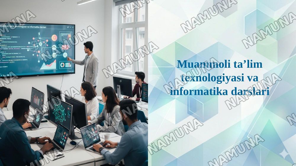 Muammoli ta’lim texnologiyasi va informatika darslari — 1-slayd