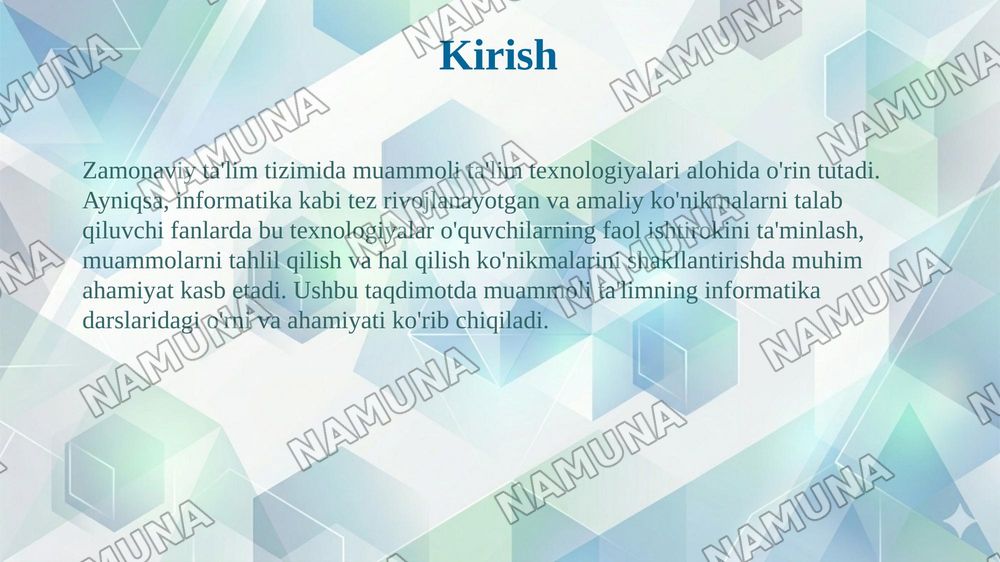 Muammoli ta’lim texnologiyasi va informatika darslari — 3-slayd